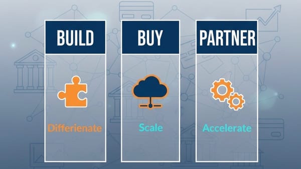 Build, Buy, or Partner?